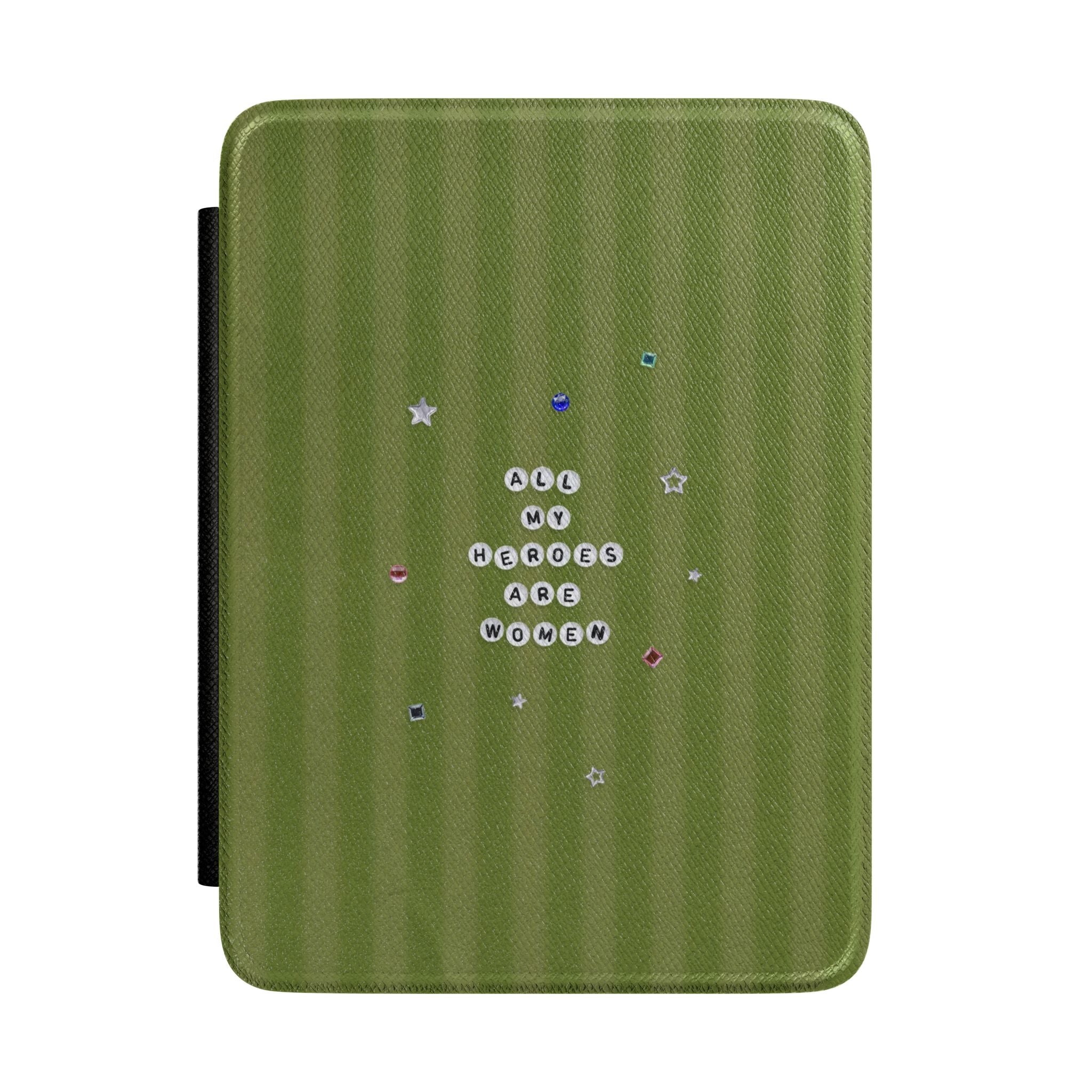All My Heroes Are Women Kindle Case