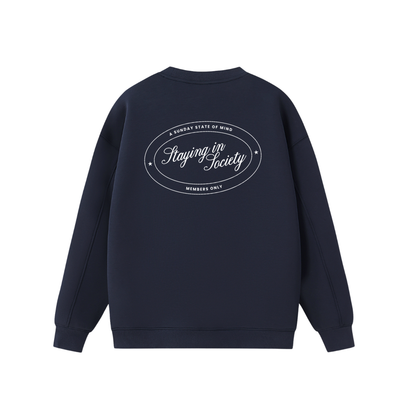 Staying In Society Navy Crewneck