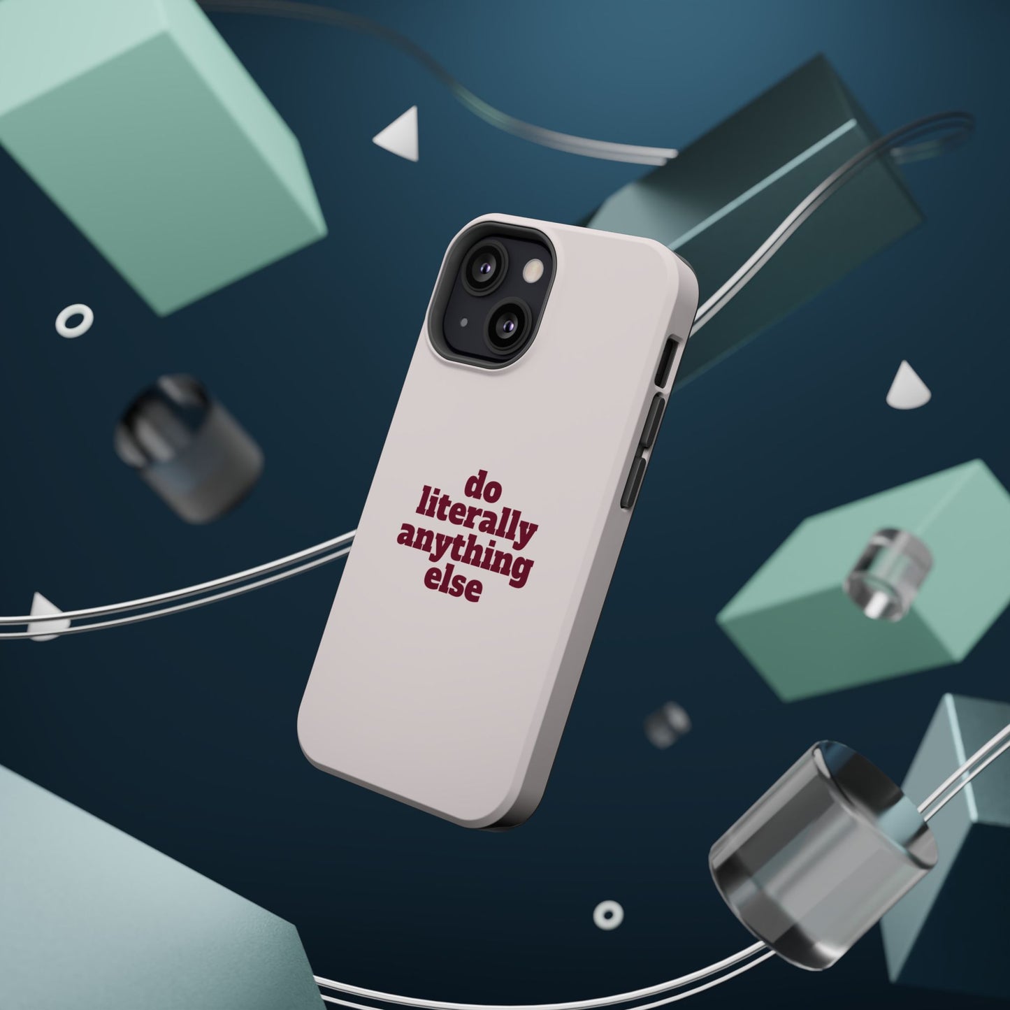 Do Literally Anything Else Burgundy Phone Case
