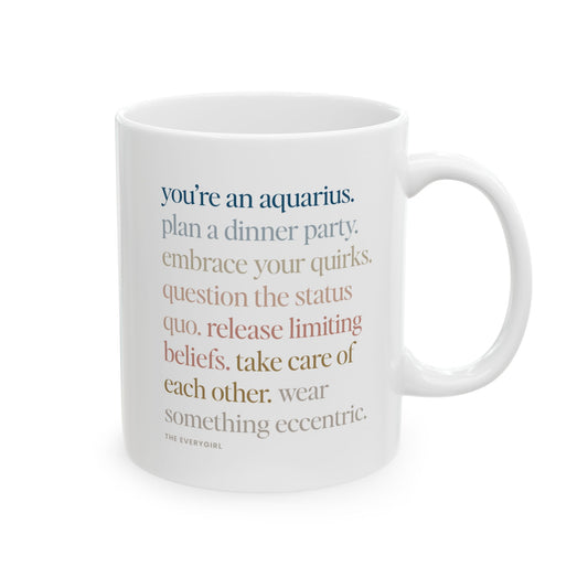 You're an Aquarius Mug