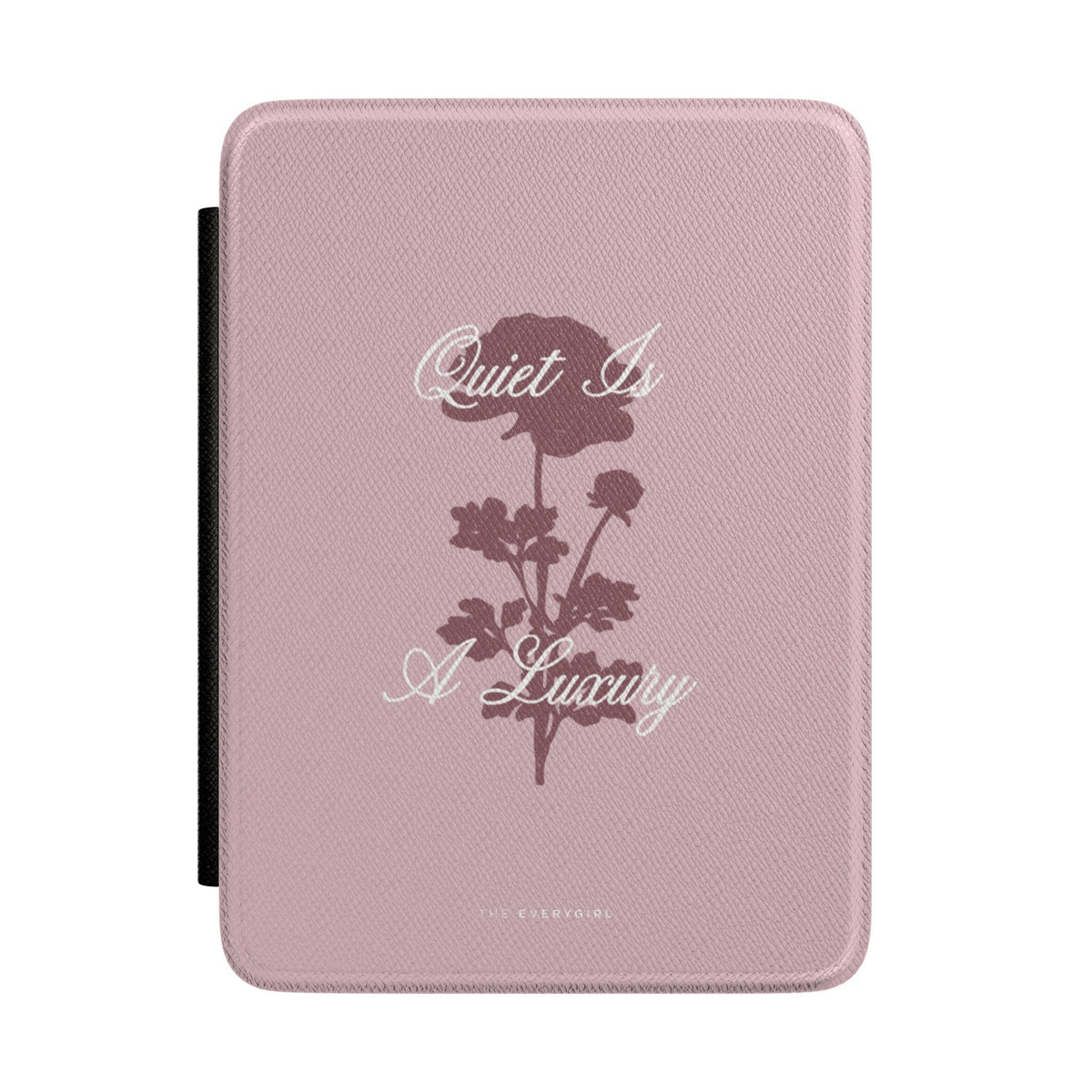 Quiet is a Luxury Kindle Case