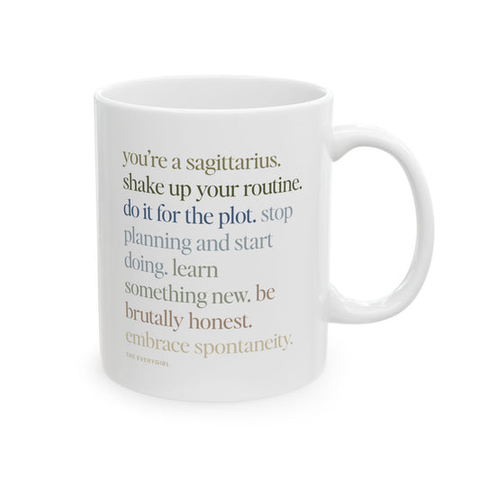 You're a Sagittarius Mug