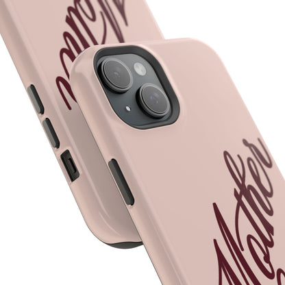 Mother Phone Case