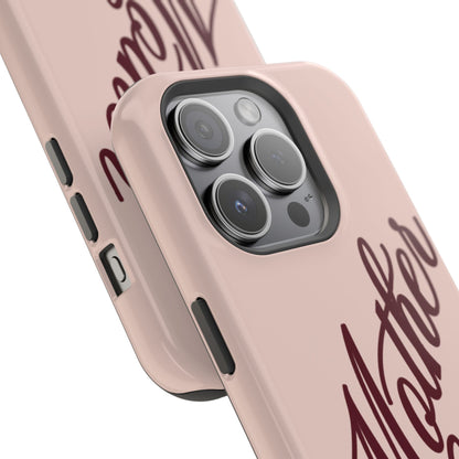 Mother Phone Case