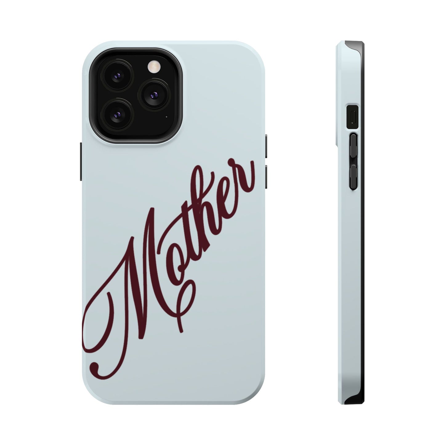Mother Phone Case
