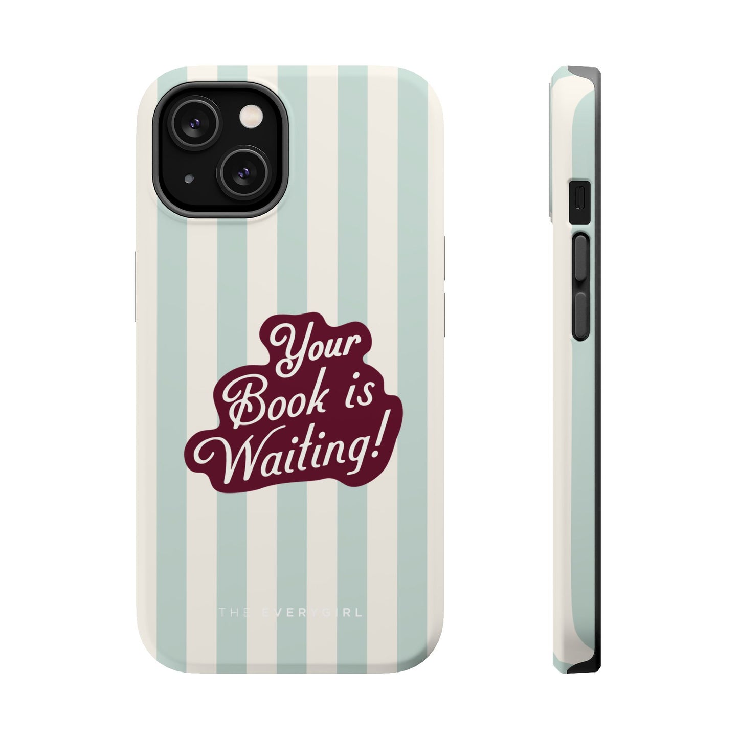 Your Book Is Waiting Phone Case
