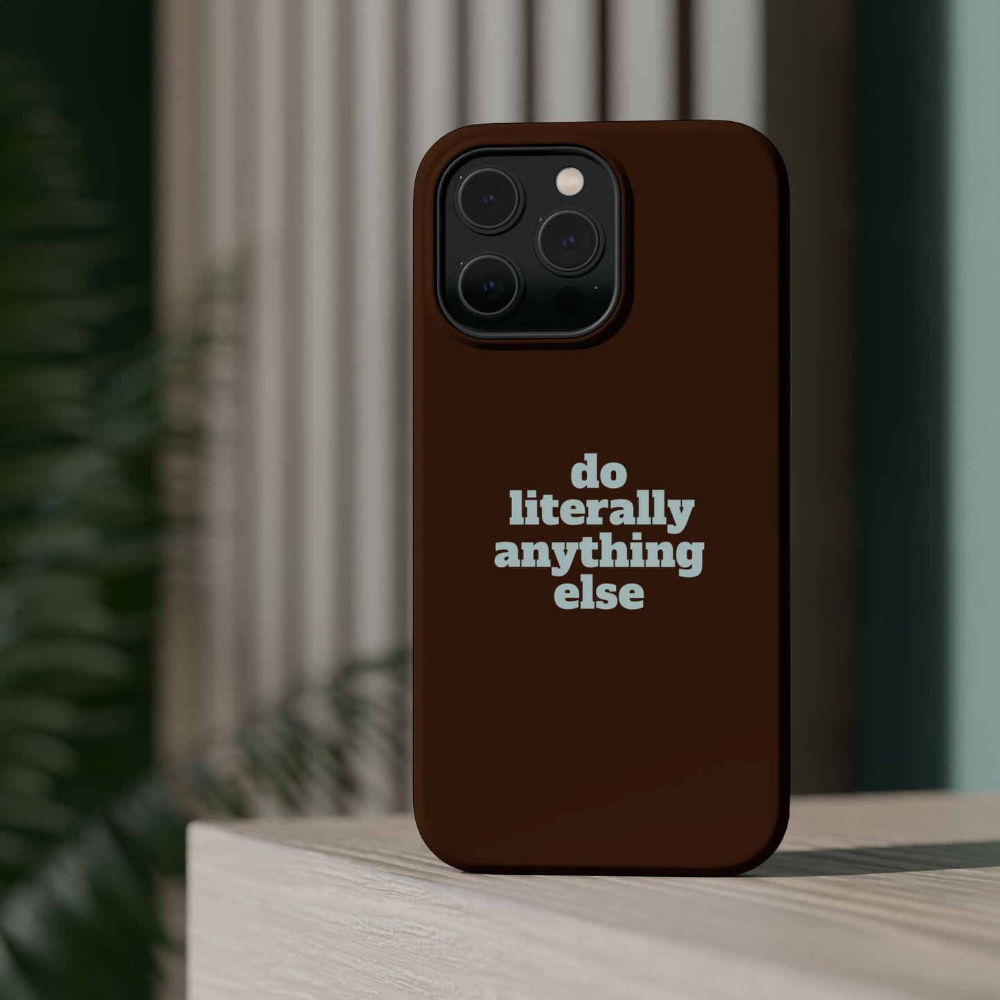 Do Literally Anything Else Brown & Blue Phone Case