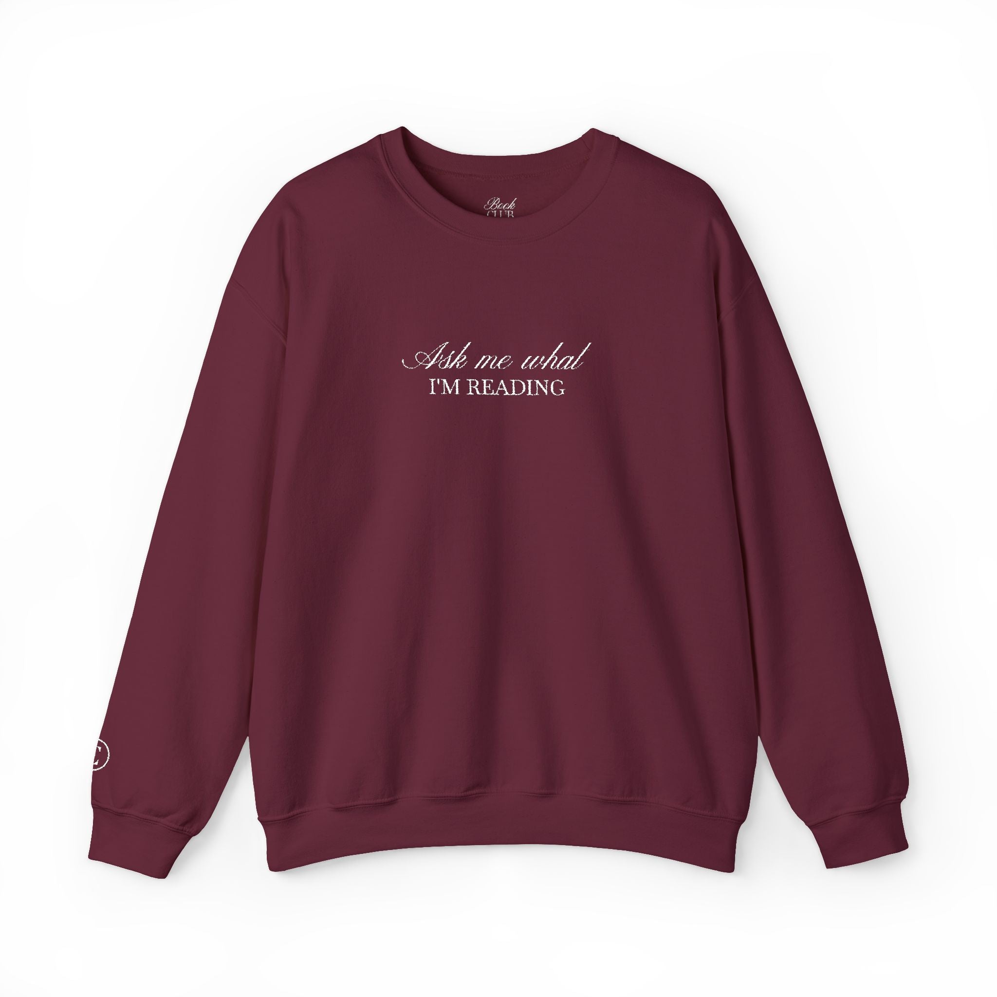 Ask Me What I’m Reading Crewneck