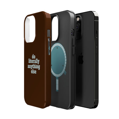 Do Literally Anything Else Brown & Blue Phone Case