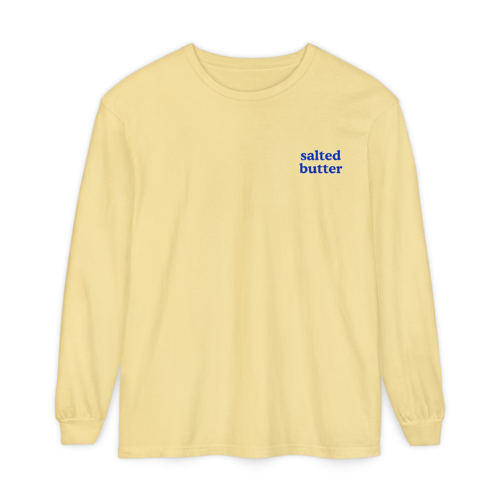 Salted Butter Long Sleeve T-Shirt