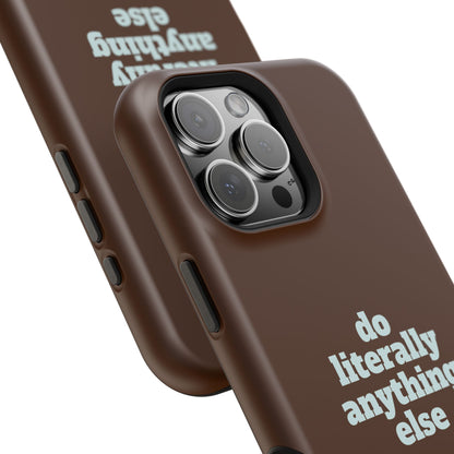 Do Literally Anything Else Brown & Blue Phone Case