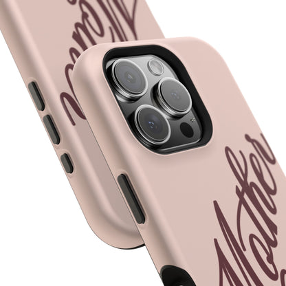 Mother Phone Case