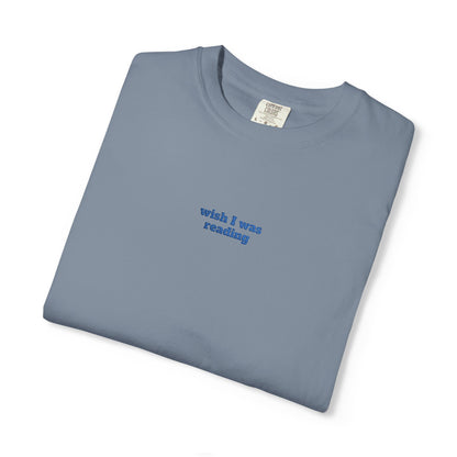 Wish I Was Reading Embroidered Tee