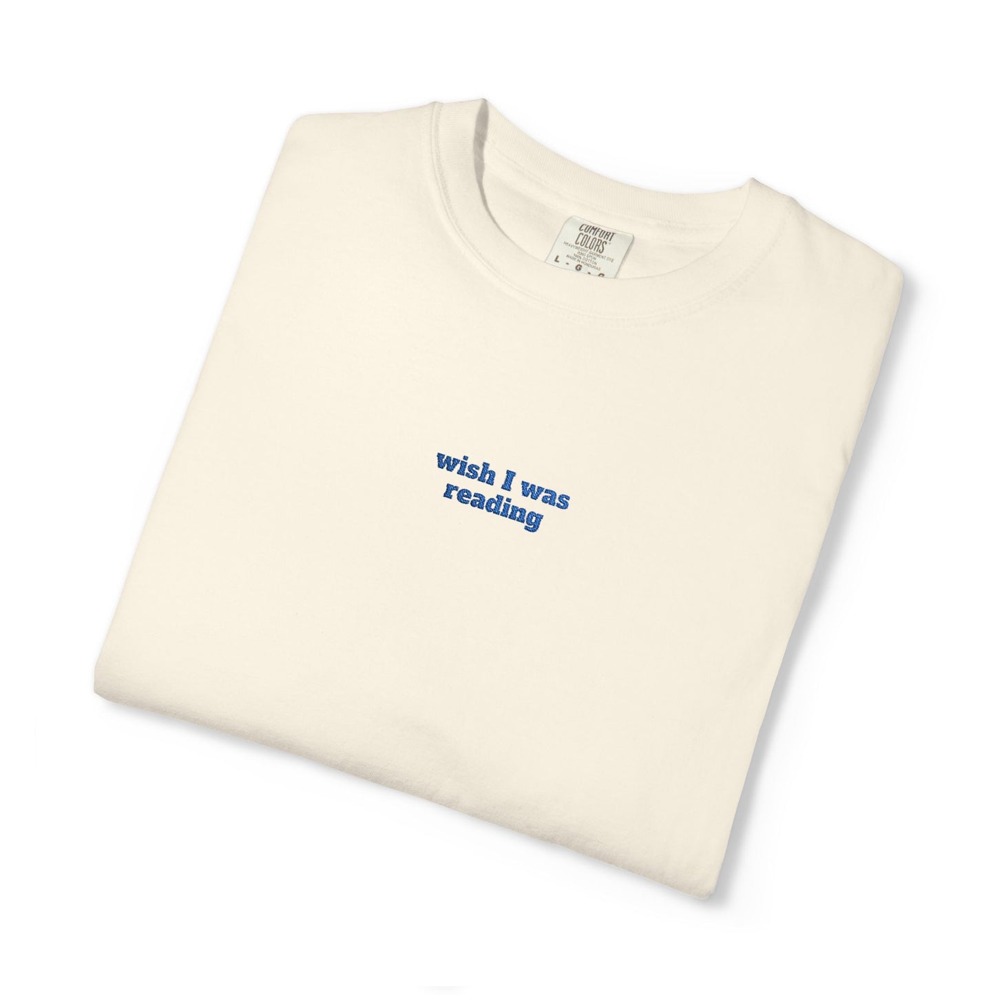 Wish I Was Reading Embroidered Tee