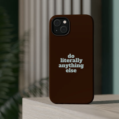 Do Literally Anything Else Brown & Blue Phone Case