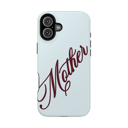 Mother Phone Case