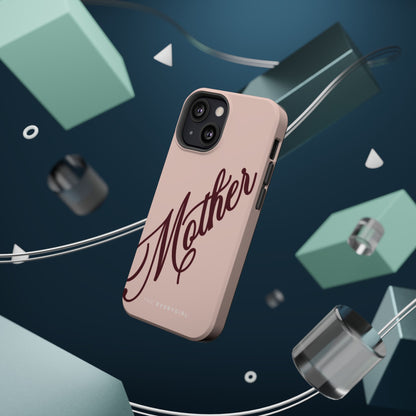 Mother Phone Case