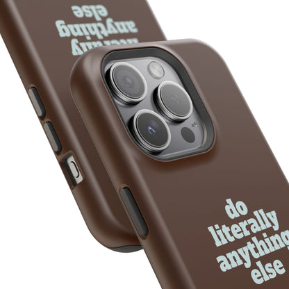 Do Literally Anything Else Brown & Blue Phone Case