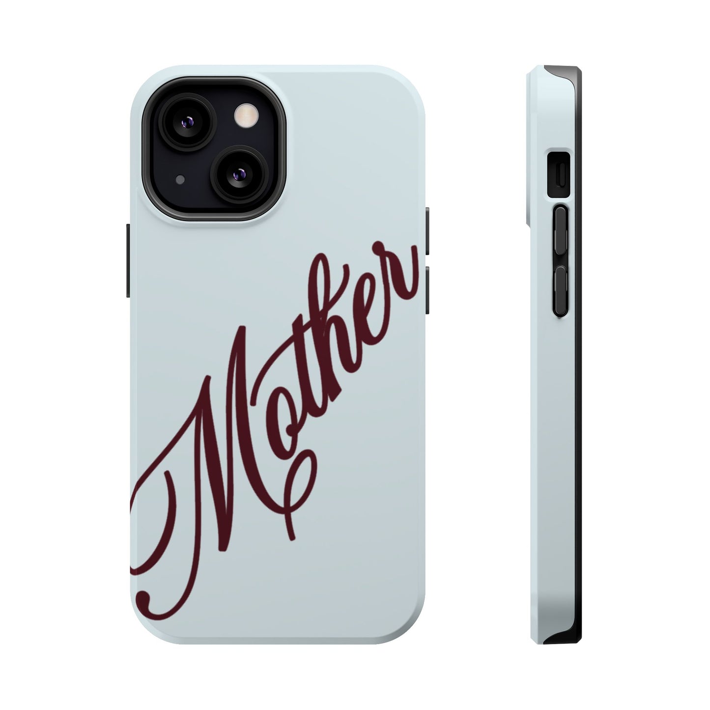 Mother Phone Case
