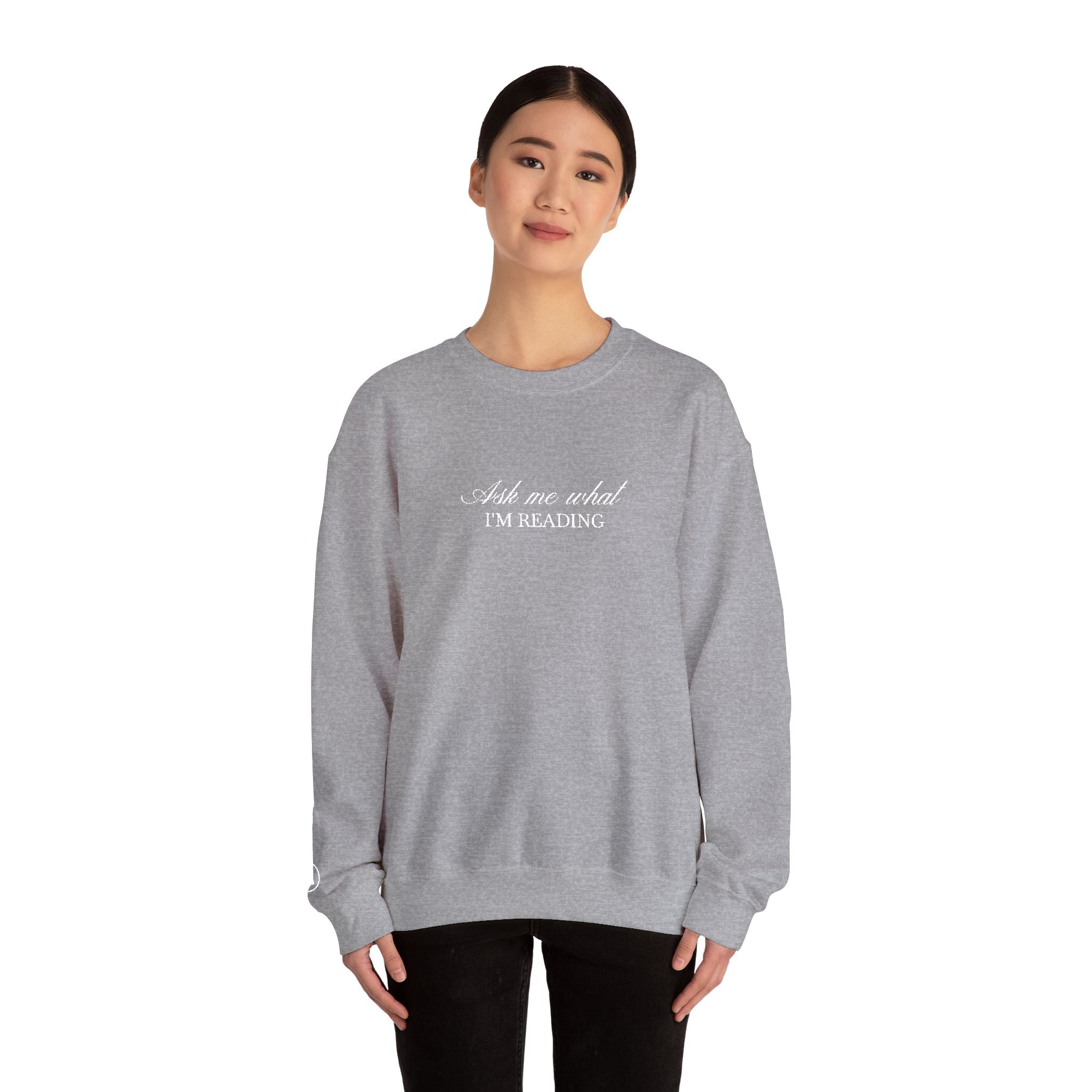 Ask Me What I’m Reading Crewneck