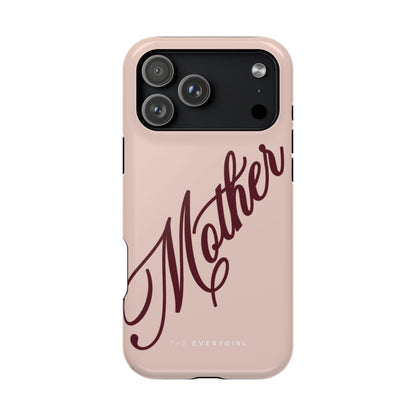 Mother Phone Case