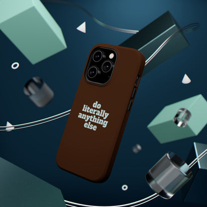 Do Literally Anything Else Brown & Blue Phone Case