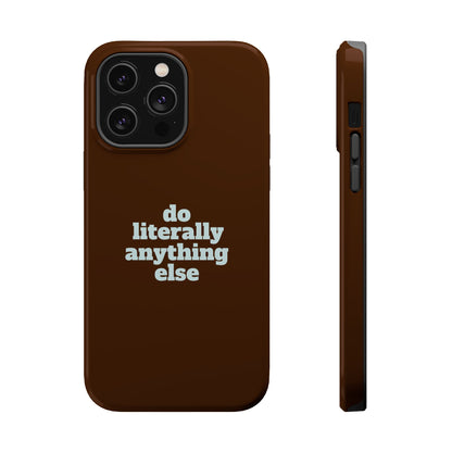Do Literally Anything Else Brown & Blue Phone Case