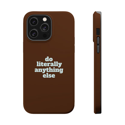 Do Literally Anything Else Brown & Blue Phone Case
