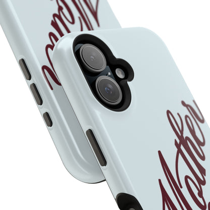 Mother Phone Case