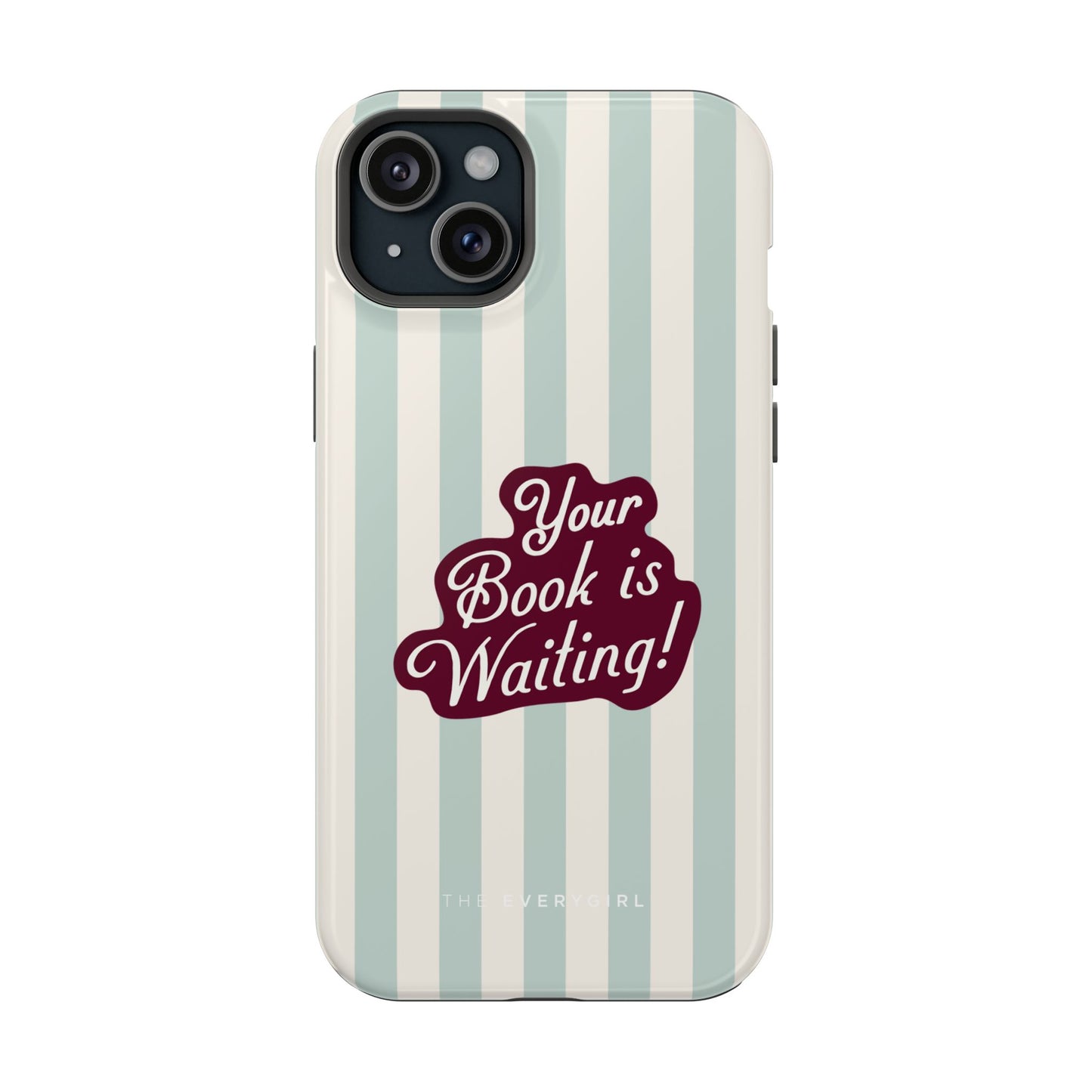 Your Book Is Waiting Phone Case