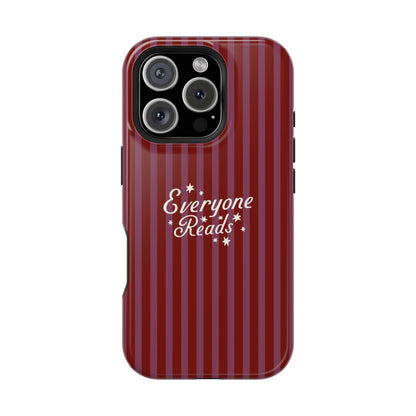 Everyone Reads Phone Case Maroon