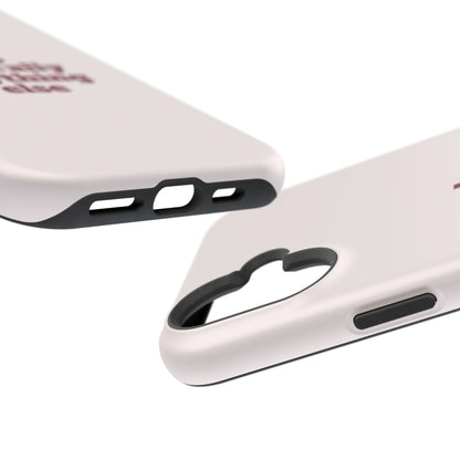 Do Literally Anything Else Burgundy Phone Case