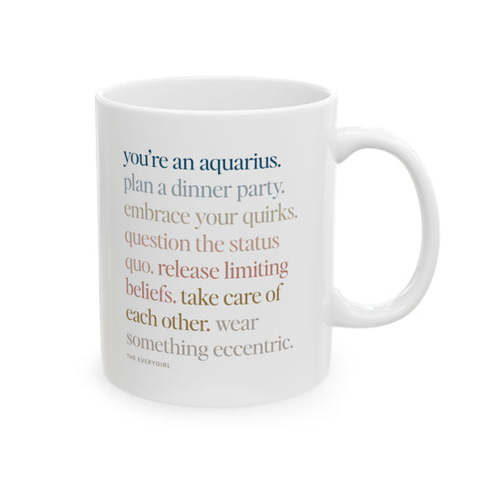You're an Aquarius Mug
