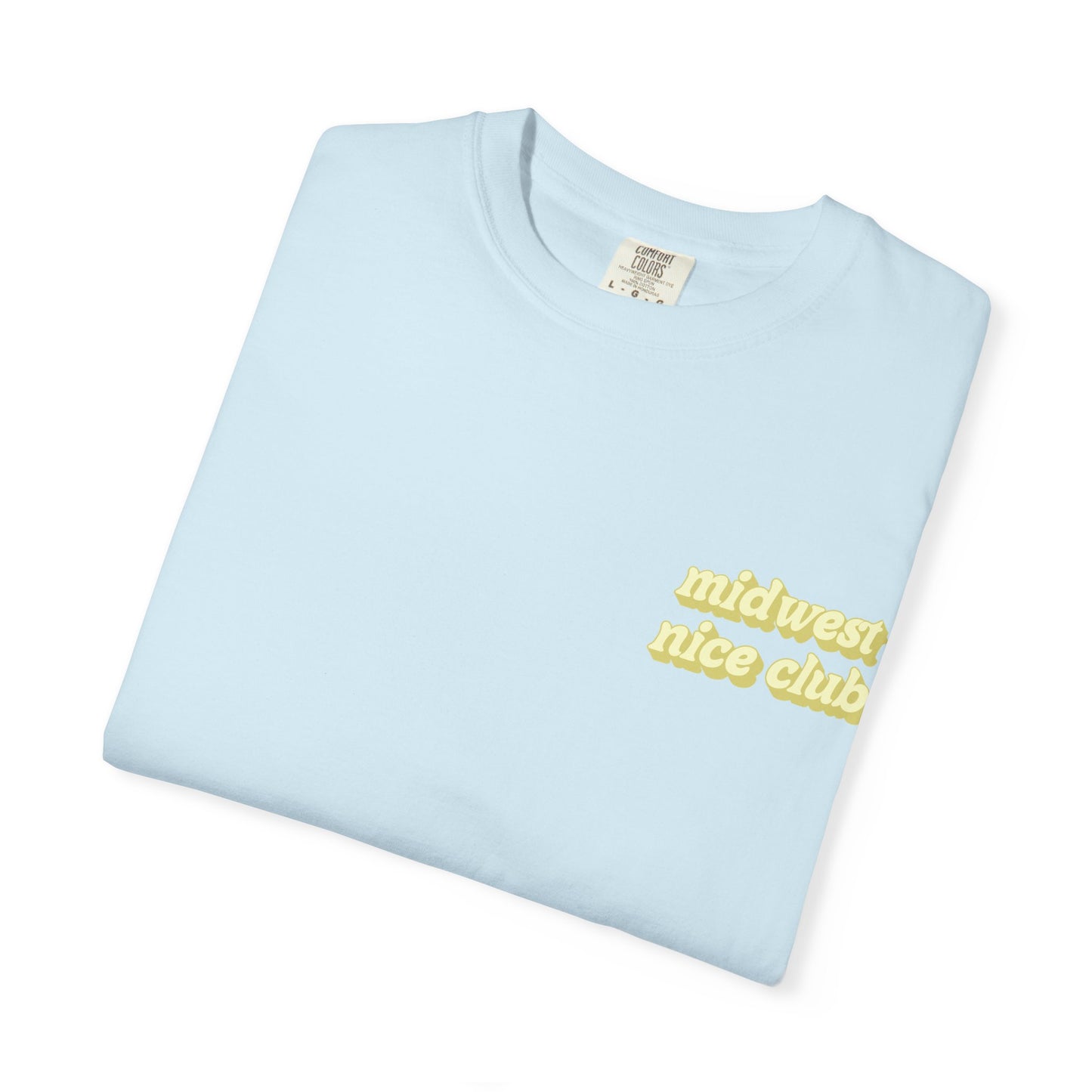 Midwest Nice Club Tee
