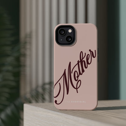 Mother Phone Case