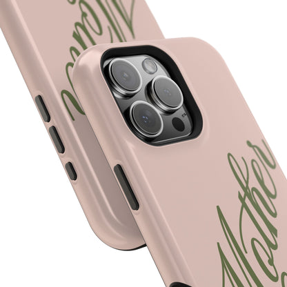 Mother Phone Case