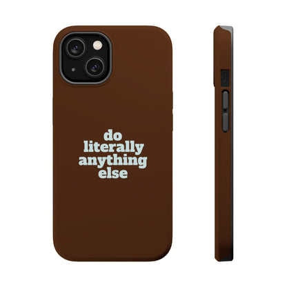 Do Literally Anything Else Brown & Blue Phone Case