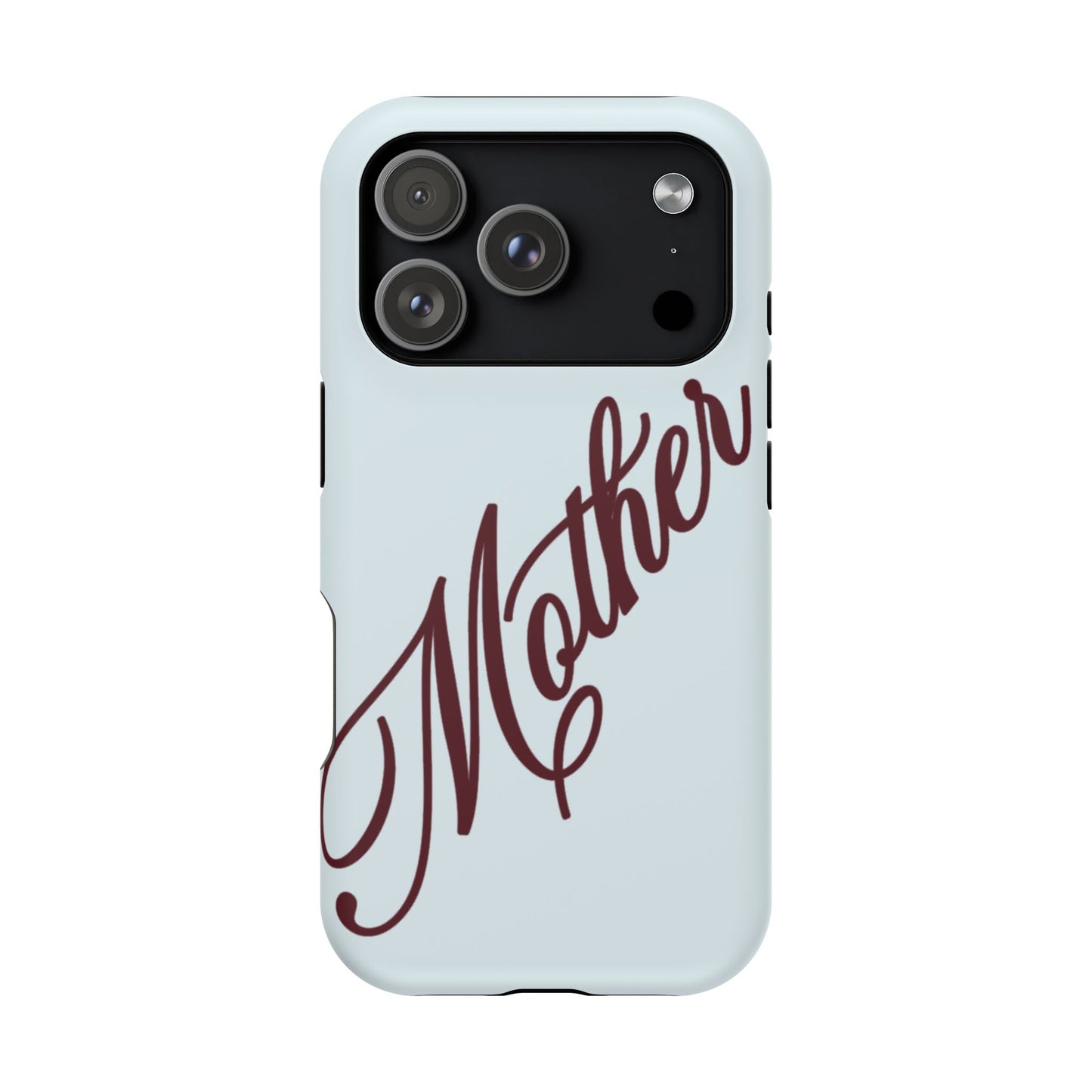Mother Phone Case