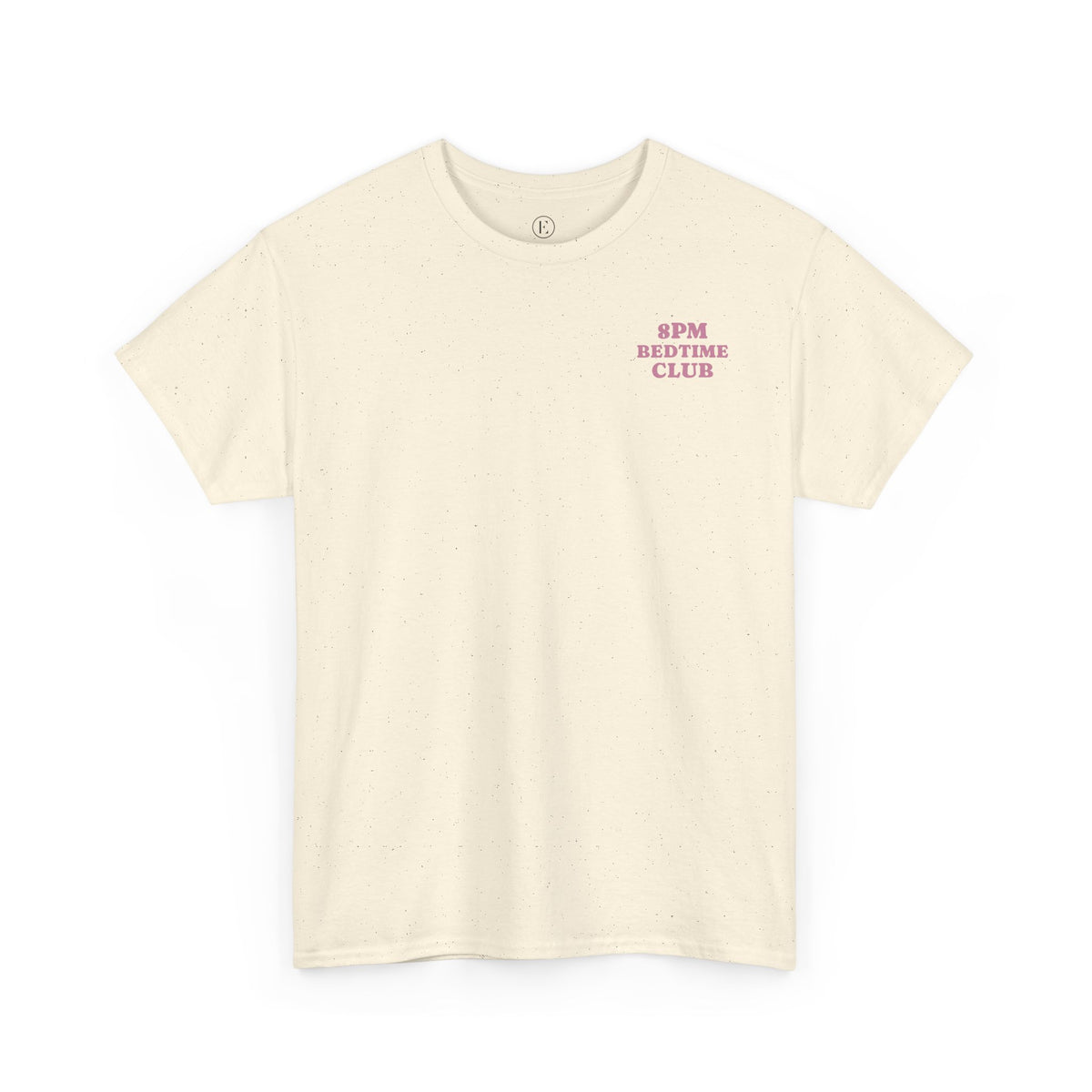 In Bed By Eight Tee