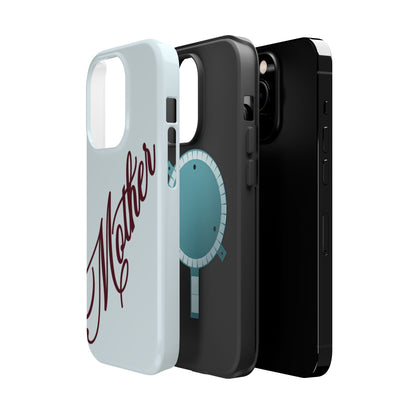 Mother Phone Case