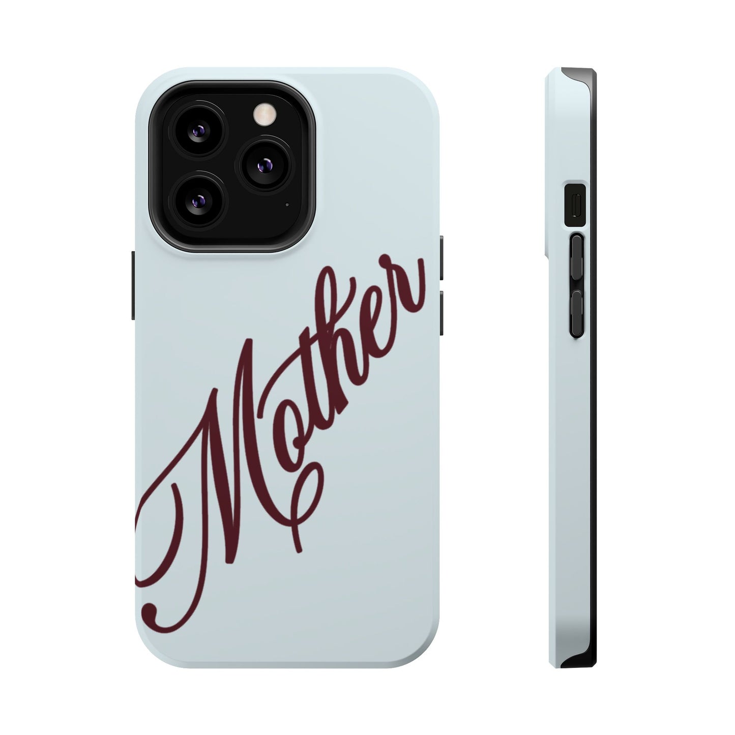 Mother Phone Case
