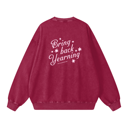 Bring Back Yearning Crewneck