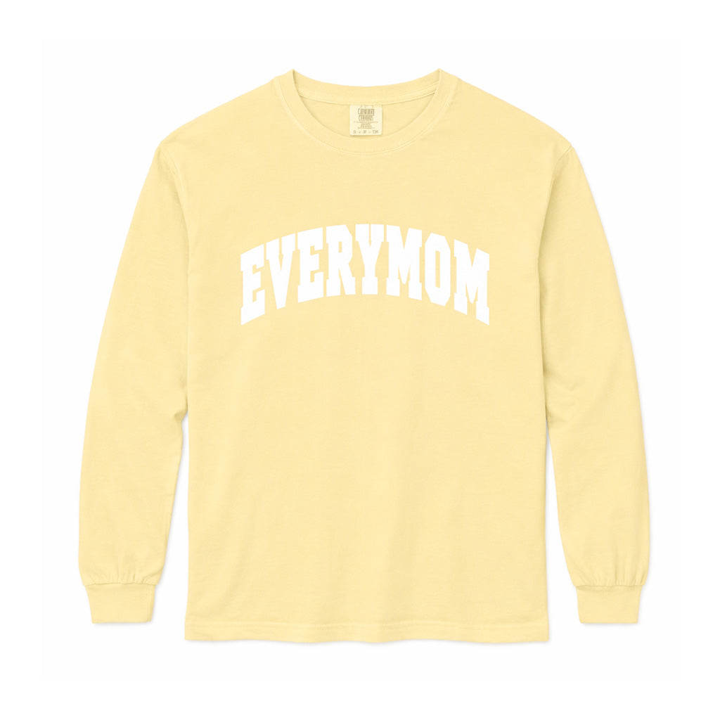 Everymom Long Sleeve Tee