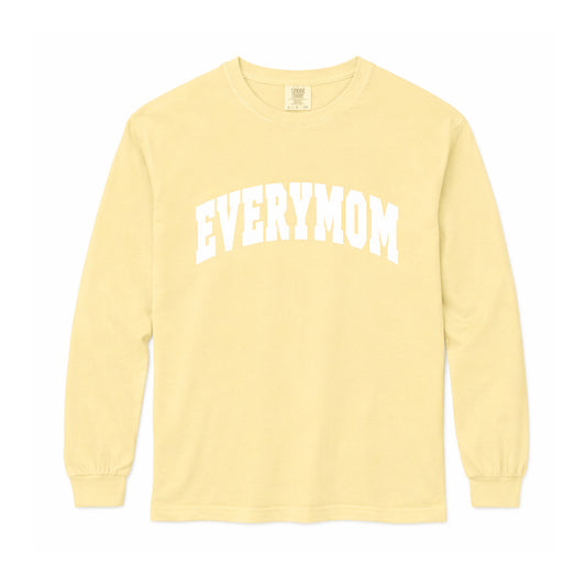 Everymom Long Sleeve Tee