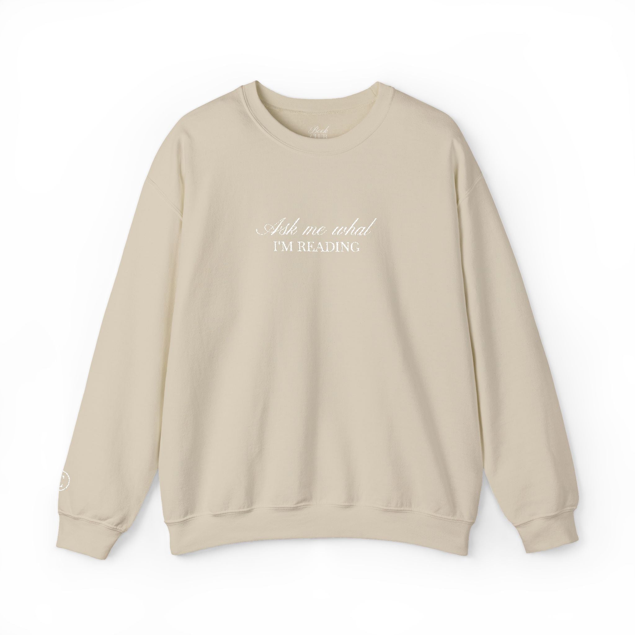 Ask Me What I’m Reading Crewneck