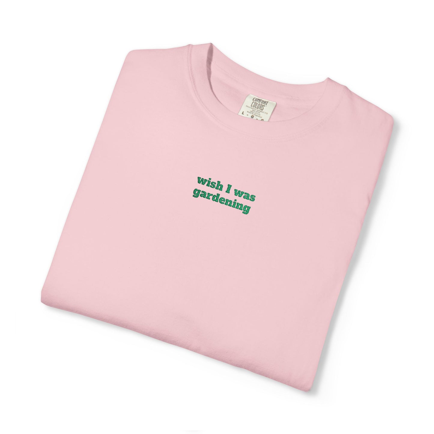 Wish I Was Gardening Embroidered Tee