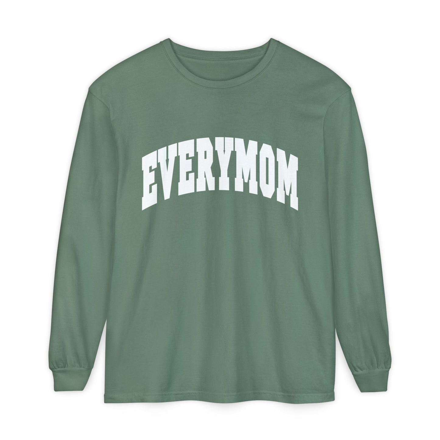 Everymom Long Sleeve Tee