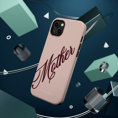 Mother Phone Case