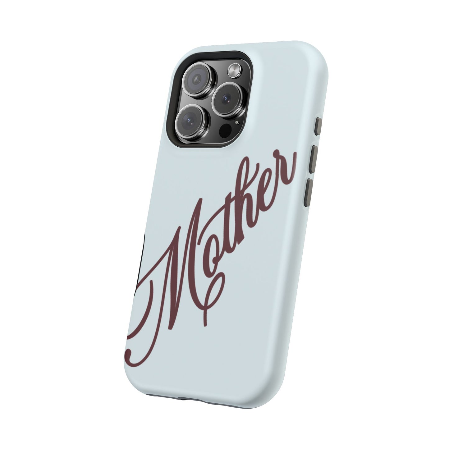 Mother Phone Case