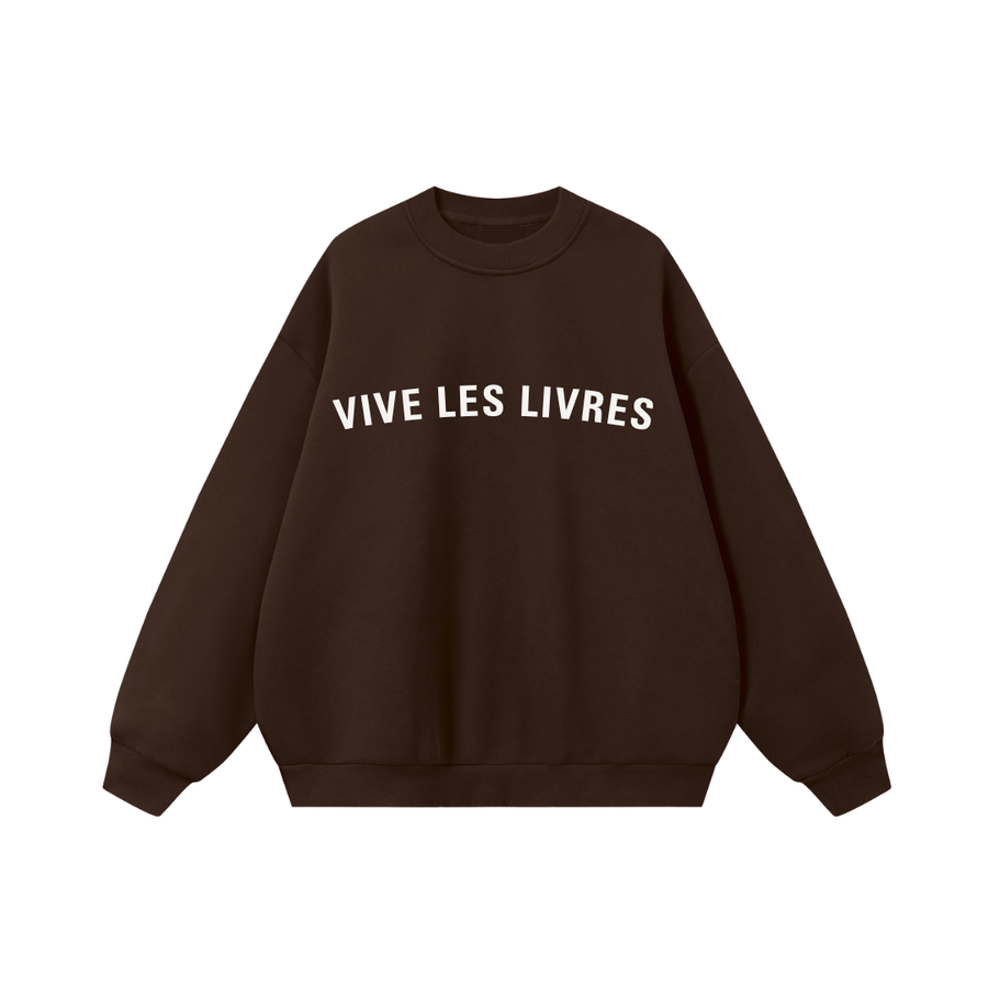 "Long live books" Vive Les Livres Crewneck